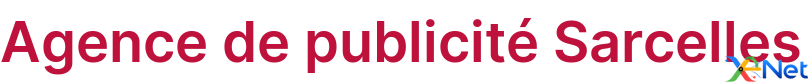 Agence de publicité Sarcelles